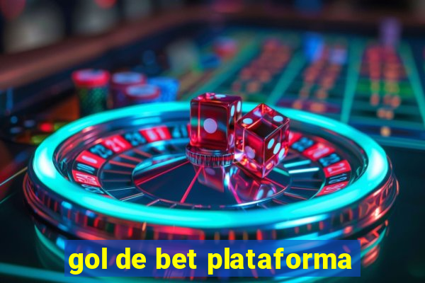 gol de bet plataforma